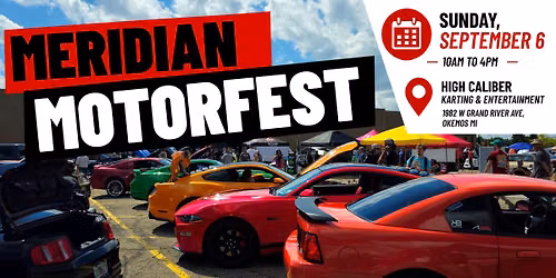 Meridian Motorfest 2026 @ High Caliber
