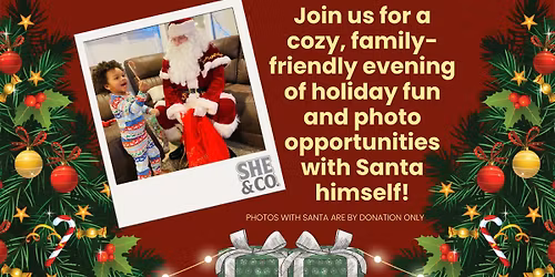 \ud83c\udf85\u2728 Meet Santa at She & Co. \u2728