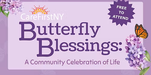 Butterfly Blessings: A Community Celebration of Life - Steuben