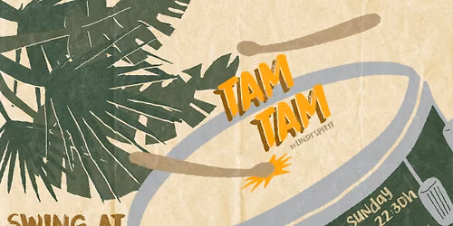 Tam Tam  Swing at Jungle \u2022 Lindy Hop Social