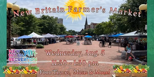 Live Music at The New Britain Farmer's Market - Wednesday, August 5 - 11:30 - 1:30