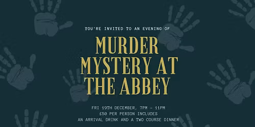 Murder Mystery at the Abbey: Murder at the Grosvenor