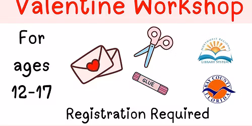 Valentine Workshop (Ages 12 - 17)