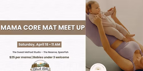 Mama Core Mat Meet Up
