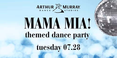 Mama Mia! Themed Dance Party