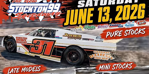 June 13th Night at the Races Stockton 99 Speedway