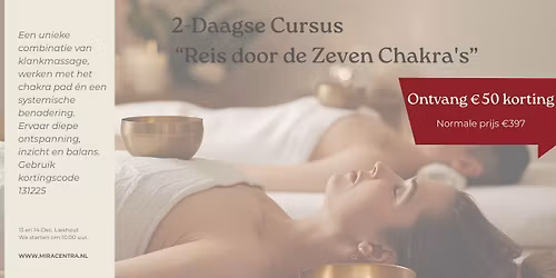 Innerlijke reis door de 7 chakra's (Met klankschaalmassage) VOL