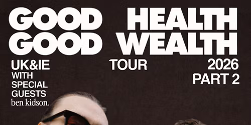 Good Health Good Wealth with Ben Kidson at The Joiners, Southampton 
