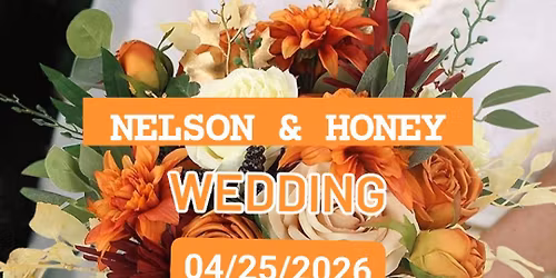 Nelson & Honey Wedding
