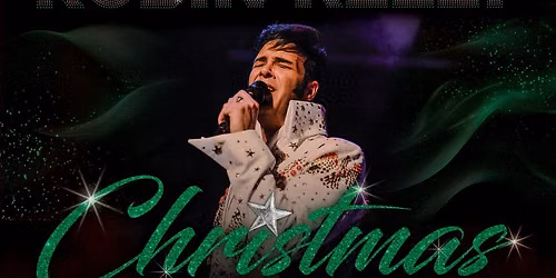 Christmas with Long Live the King - The Ultimate Tribute to Elvis at Century Casino Showroom - Edmonton