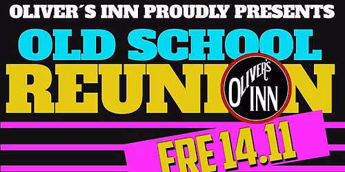 OLD SCHOOL REUNION (fre 14..11.2025)