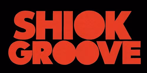 SHIOK GROOVE : Afrohouse & Drum n Bass Party