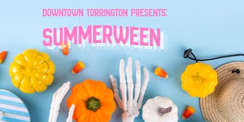 Summerween Downtown Torrington