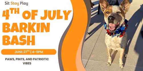 4th of July Barkin Bash 