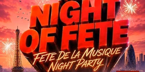THE NIGHT OF FETE