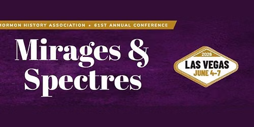 The 61st Annual Conference of Mormon History Association