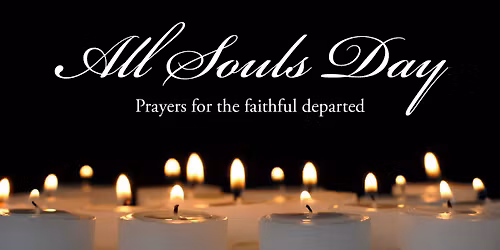 All Souls' Day Evensong