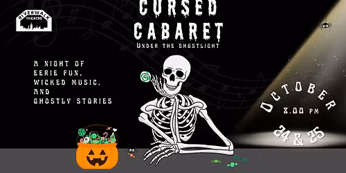 Cursed Cabaret-Under the Ghost Light