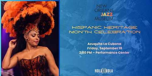 Hispanic Heritage Month celebration:  Azuquita "La Cubana"