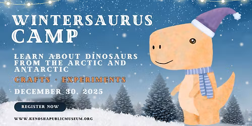 Wintersaurus Camp