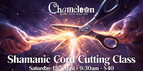 Shamanic Cord Cutting Class