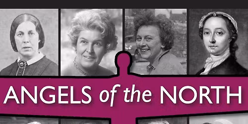 Angels of the North with Baroness Joyce Quin