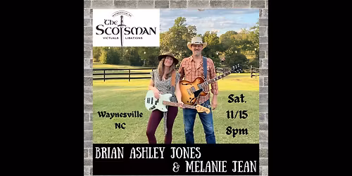 Live in Waynesville! - Brian Ashley Jones and Melanie Jean