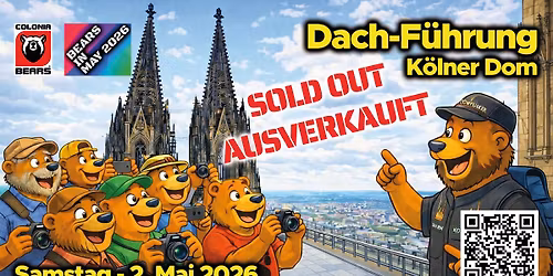 Dachf\u00fchrung K\u00f6lner Dom @ BEARS IN MAY