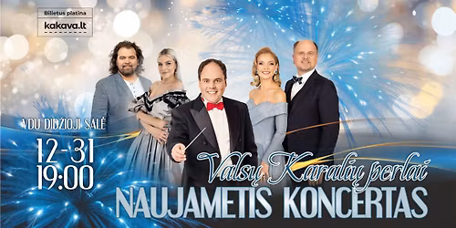 Naujametis koncertas ,,Vals\u0173 Karali\u0173 perlai\u201c