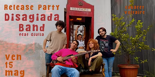 Release party Disagiada Band feat Giulia