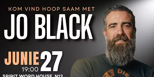 Vind hoop saam met Jo Black