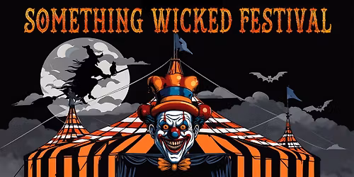Something Wicked Halloween Festival