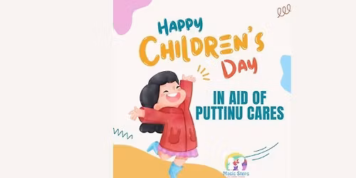 Children\u2019s Day in Aid of Puttinu Cares \ud83c\udf08\ud83d\udc96\ud83d\udc67\ud83d\udc66