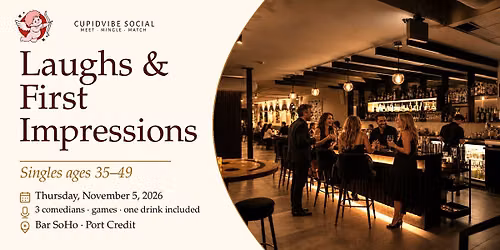 Laughs & First Impressions: Singles Comedy Night (Ages 35\u201349) | Nov 5