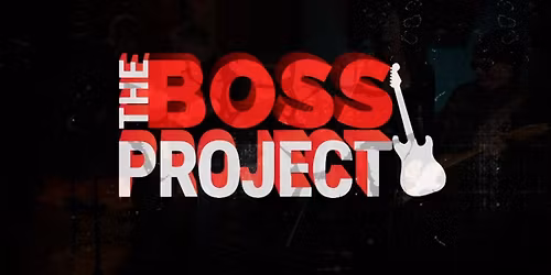 The Boss Project - Bruce Springsteen Tribute