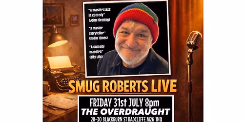 Smug Roberts Live