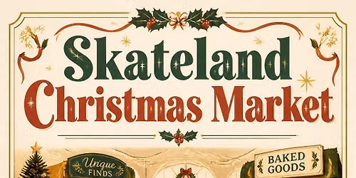 Skateland Christmas Market 