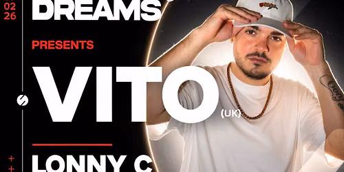 House of Dreams presents: VITO (UK)