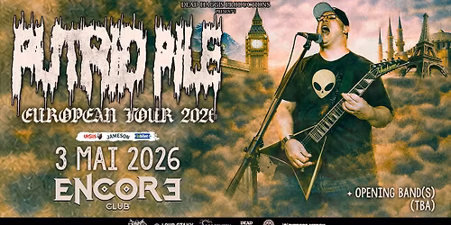 Putrid Pile + support band(s) (TBA) live in Encore Club | 03.05.2026