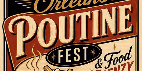 Orleans Poutinefest and Food Frenzy