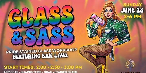 Glass & Sass: Pride Make & Take Workshop
