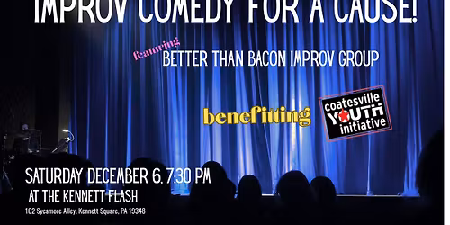 Improv Comedy for a Cause! - A fundraiser for CYI!