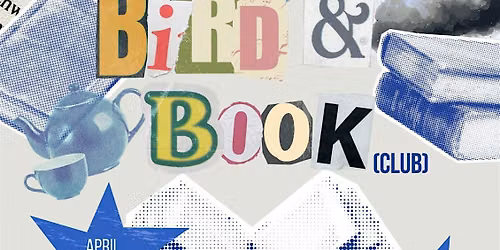 Bird & Book (Club) June
