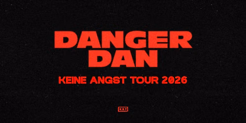 Danger Dan \u2013 M\u00fcnchen \u2013 Tollwood Musik-Arena