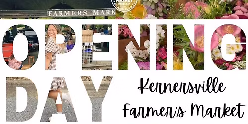 Opening Day at the Kernersville Farmers Market