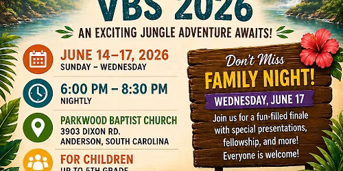 \ud83c\udf34 Tropical Trek VBS 2026 at Parkwood Baptist Church \ud83c\udf34
