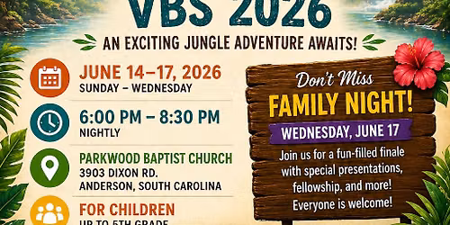 \ud83c\udf34 Tropical Trek VBS 2026 at Parkwood Baptist Church \ud83c\udf34