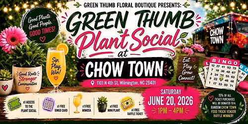 Green Thumb Plant Social at CHOW TOWN