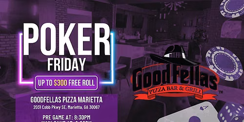 FREE POKER at GOODFELLAS PIZZA MARIETTA