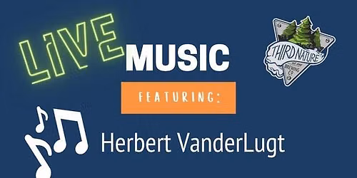 Live Music: Herbert VanderLugt